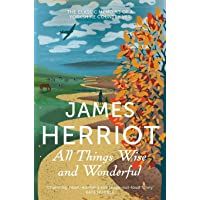 Herriot- J: All Things Wise and Wonderful (James Herriot 3)